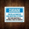Kit 5 Placas Cuidado Portão Automático Abertura Externa - 1