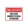 Kit 5 Placas Área Restrita Não entre Pessoal Autorizado - 1