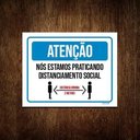 Ver imagem 1 de Kit 5 Placas Distanciamento Social Nós Estamos Praticando