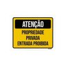 Kit 3 Placas Atenção Propriedade Privada Entrada Proibida - 1
