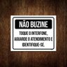 Kit 5 Placas Não Buzine Toque Interfone Aguarde Atendimento - 1
