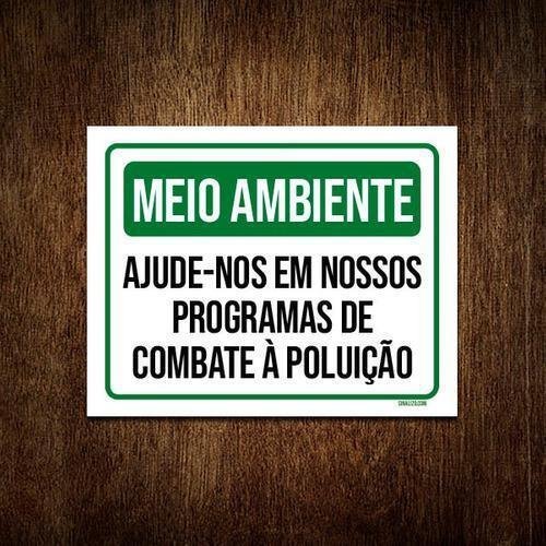 Kit 10 Placas Meio Ambiente Programas Combate Poluição