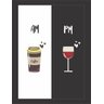 Quadro Café Vinho Am Pm Cozinha Gourmet Moldura Vidro Color cor:preto - 1