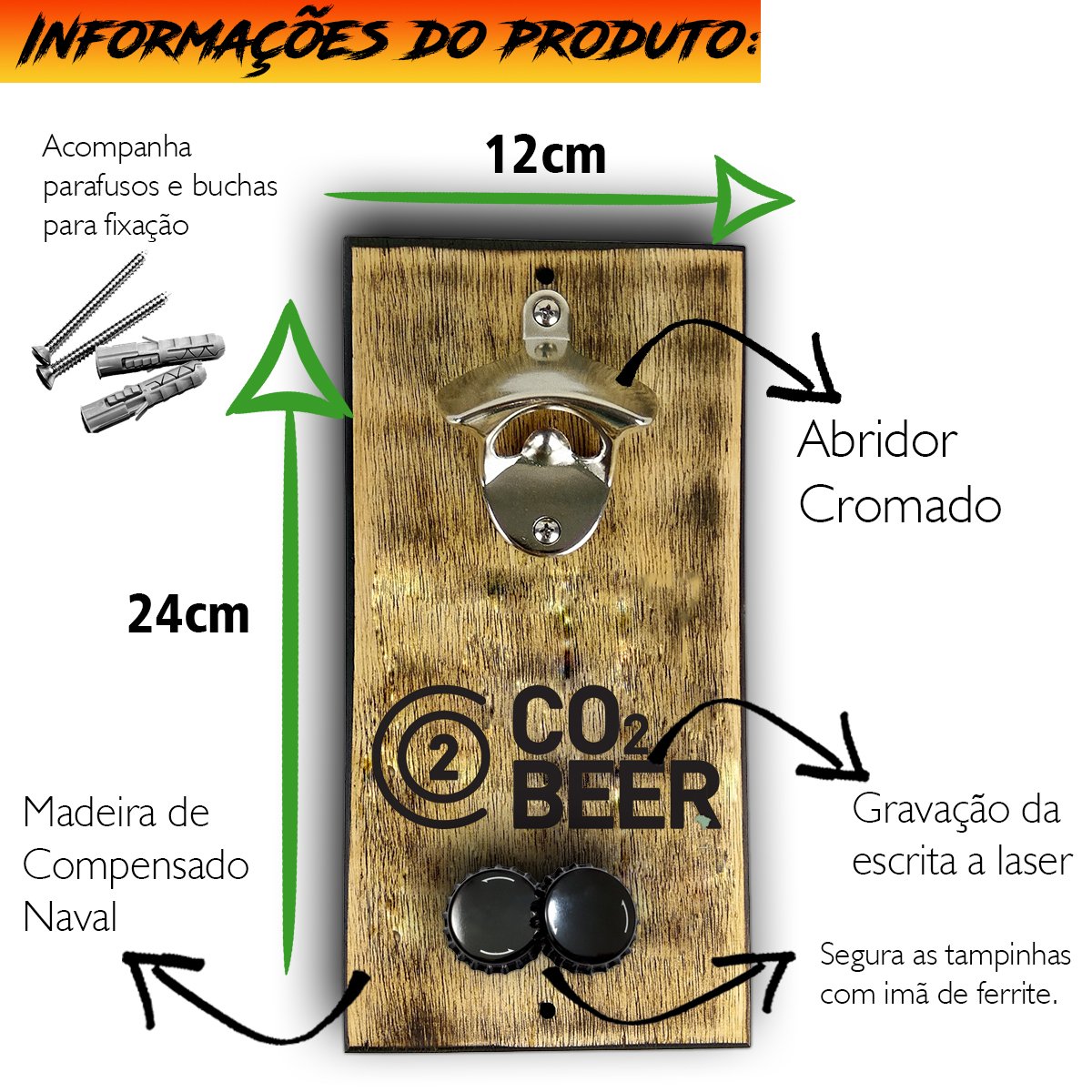 Abridor de Parede - Cerveja Churrasco e Amigos 25x12 - 5