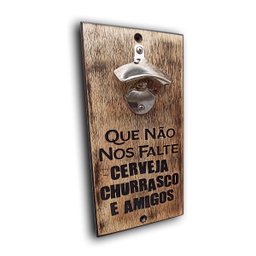 Abridor de Parede - Cerveja Churrasco e Amigos 25x12 - 6