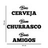 Adesivo de Parede Frase Cerveja Churrasco e Amigos Decoração Bar Kanto Store Branco - 2