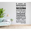 Ver imagem 1 de Adesivo de Frase para Escola O ideal da Educação Jean Piaget