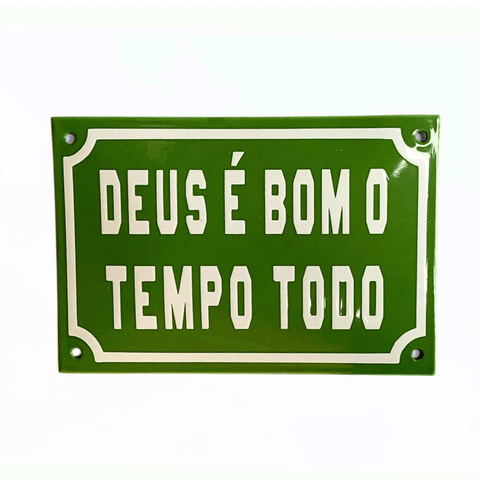 Placa Decorativa Esmaltada - Deus É Bom - Casa Toco