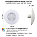 Ver imagem 4 de Luminária Piscina Super Led 9w 95mm Branco Abs