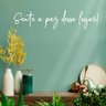 Adesivo Decorativo Frase Música Sente a Paz Desse Lugar Decoração Ambiente - 1