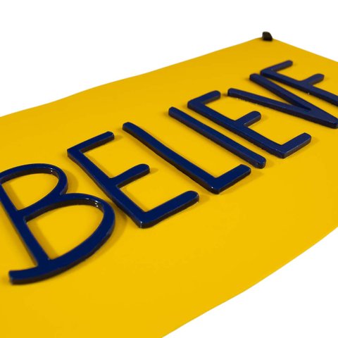 Placa Believe Ted Lasso Alto Relevo em Acrílico alto brilho Geek Marketplace