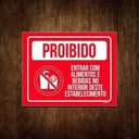 Ver imagem 1 de Placa Proibido Entrar com Alimentos e Bebidas 36x46
