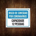Ver imagem 1 de Placa Risco De Contágio Capacidade 12 Pessoas 36X46