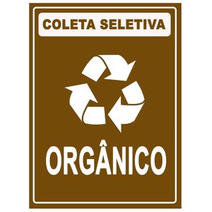 Placa Coleta Seletiva Condomínio Material Reciclável - Lixo Orgânico 15x20cm Tacolado 10 Unidades