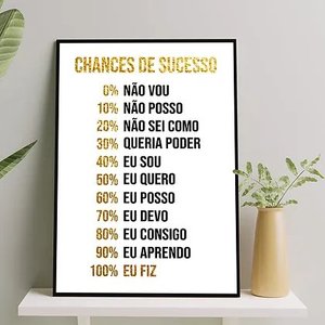 Quadro Motivacional Chances De Sucesso 33x24cm:Madeira branca