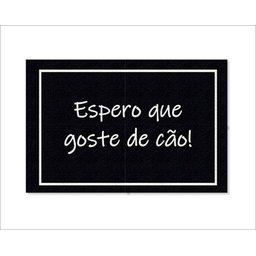 Tapete Capacho Espero que Goste de Cão - 1