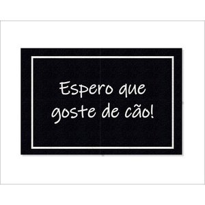Tapete Capacho Espero que Goste de Cão