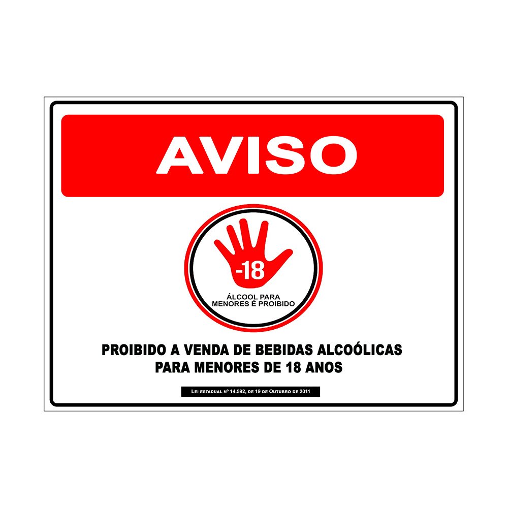 Placa de Proibida a Venda de Bebidas para Menores de 18 Anos 20x25cm Tacolado 03 Unidades