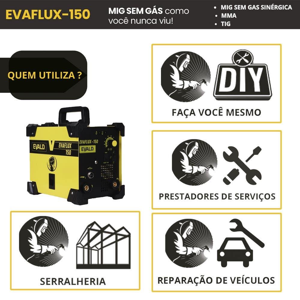 Máquina de Solda Multiprocesso Mig sem Gás, Tig e Eletrodo Evaflux-150 220v Evald-220v - 4