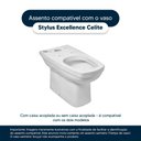 Ver imagem 6 de Assento Sanitário Stylus Excellence Branco para Vaso Celite
