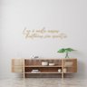Frase de Parede, Lar e Onde Nossas Historias Sao Escritas 200x53, Areia. em Mdf 6mm, para Sala, para - 1
