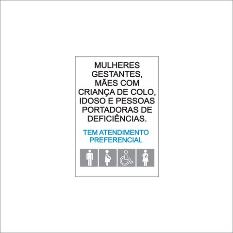 Placa - Atendimento Preferêncial - 20cm X 15cm