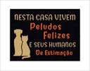 Ver imagem 1 de Tapete Capacho Nessa Casa Vivem Peludos Felizes e Seus Humanos de Estimação
