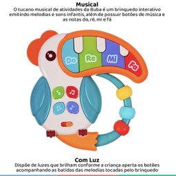 Brinquedo Musical Infantil Educativo Para Bebês Tucano Com Luzes Buba - 2