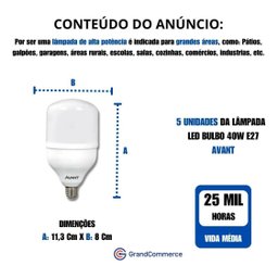 Kit 5 Lâmpada 40w Alta Potência Branco Frio 6500k E27 Avant - 2