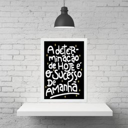 Quadro Motivacional Determinação Sucesso 33x24cm - com Vidro:madeira Branca - 2