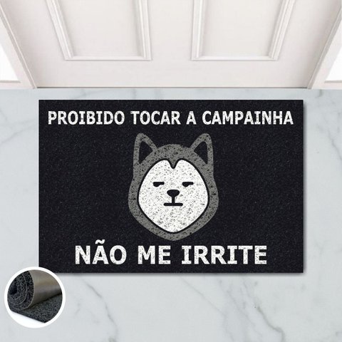 Tapete Capacho Proibido Tocar a Campainha 60x40 Cachorro Pet