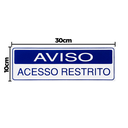 Ver imagem 2 de Combo 6 Placas De Sinalização Aviso Acesso Restrito 30x10 Acesso - S-234/1 F9e