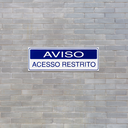 Ver imagem 3 de Combo 6 Placas De Sinalização Aviso Acesso Restrito 30x10 Acesso - S-234/1 F9e