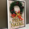 Quadro Natalino Guirlanda e Escrito Feliz Natal - 2