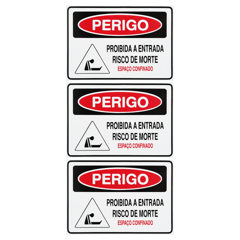 Combo 3 Placas De Sinalização Perigo Proibida A Entrada Risco De Morte Espaço Confinado 30x20 Acesso