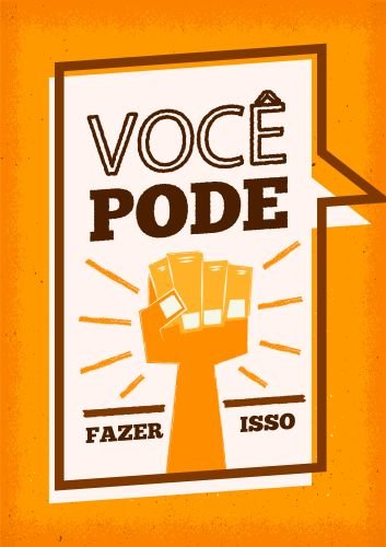 Placa quadro decorativo A5 - 15 x 21 Frase Voce Pode Fazer Isso ...