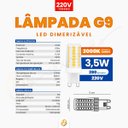 Ver imagem 2 de Lâmpada Led G9 3,5w 2700k Luz Quente 280lm Dimerizável 220v para Lustres Pendente