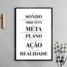 Quadro Motivacional Plano Ação Realidade 45x34cm:moldura Preta - 1