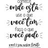 Adesivo Decorativo de Parede Frase Comece Onde Esta - 2
