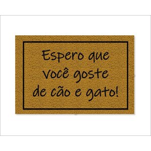 Tapete Capacho Espero que Goste de Cão e Gato