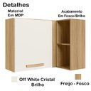 Ver imagem 3 de Armario Aereo e Balcao Canto 16984x16990 Freijo Off White Cristal Nicioli