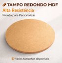Ver imagem 3 de Tampo Redondo 30 cm em MDF 15mm Cru para Mesa
