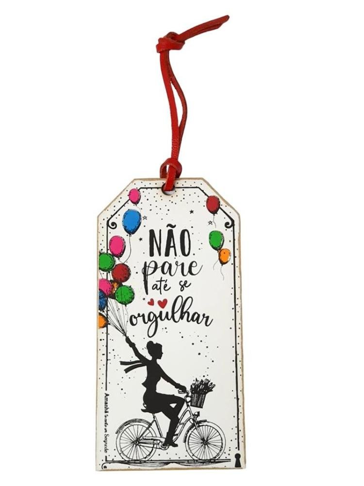 Tag Decorativo em Mdf Nao Pare de Se Orgulhar - 2