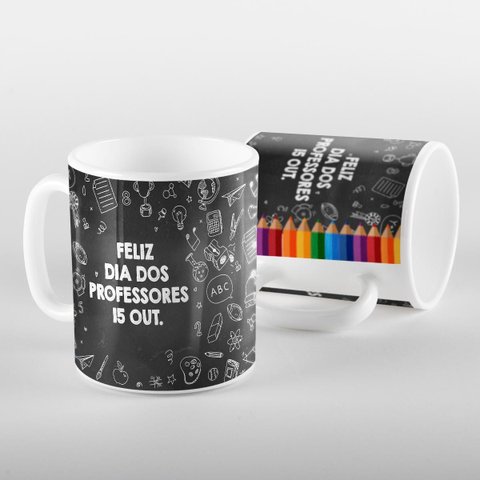 Caneca Feliz Dia Dos Professores Lápis