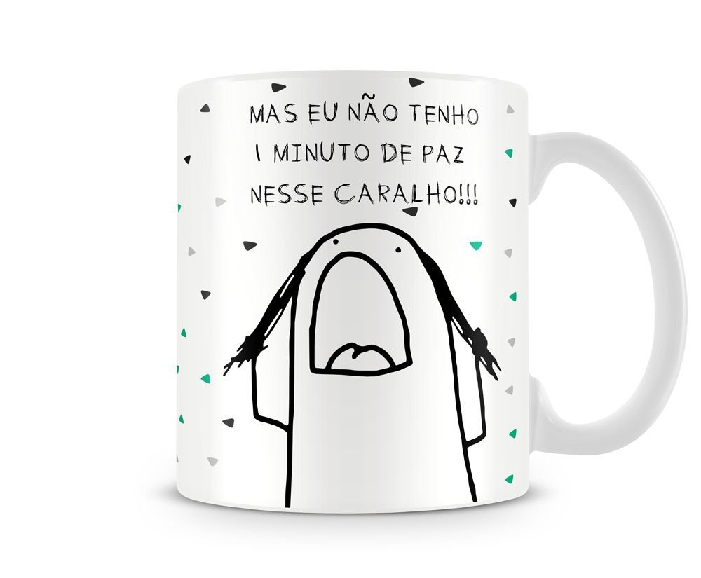 Caneca meme flork socorro não tenho um minuto de paz - 2