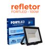 Refletor de Led 100w Luz Branca 110/220v 25.000h Fortled - 2