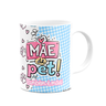 Caneca Mães - Melhor Mãe do Mundo - Mãe de Pet Também É Mãe - 1