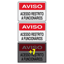Ver imagem 3 de Combo 10 Placas de Sinalização Aviso Acesso Restrito a Funcionários 30x20 Acesso - S-233 F9e