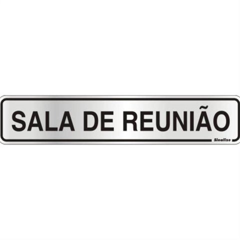 Placa de Alumínio Auto-adesiva 5x25cm Sala de Reunião - 100 Ax - Sinalize Placa Auto-ades.5x25cm(sal