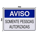 Ver imagem 2 de Combo 6 Placas De Sinalização Aviso Somente Pessoas Autorizadas 25x15 Acesso - S-215/1 F9e